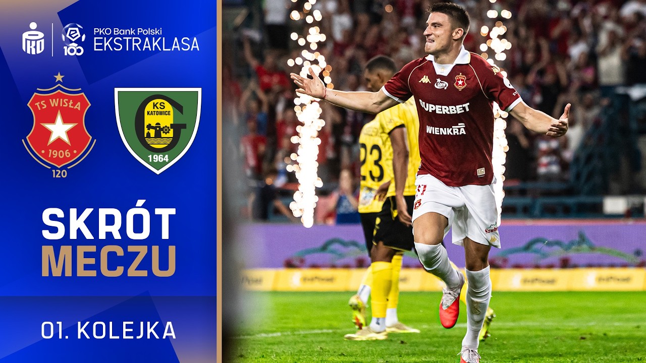 Poland Ekstraklasa Wisla Krakow 2-1 GKS Katowice Highlights,Hot Video - Goaloo