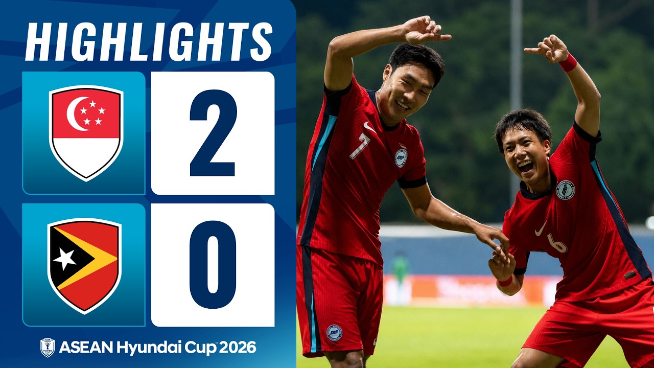 ASEAN Championship Singapore 2-0 Timor Leste Highlights,Hot Video - Goaloo