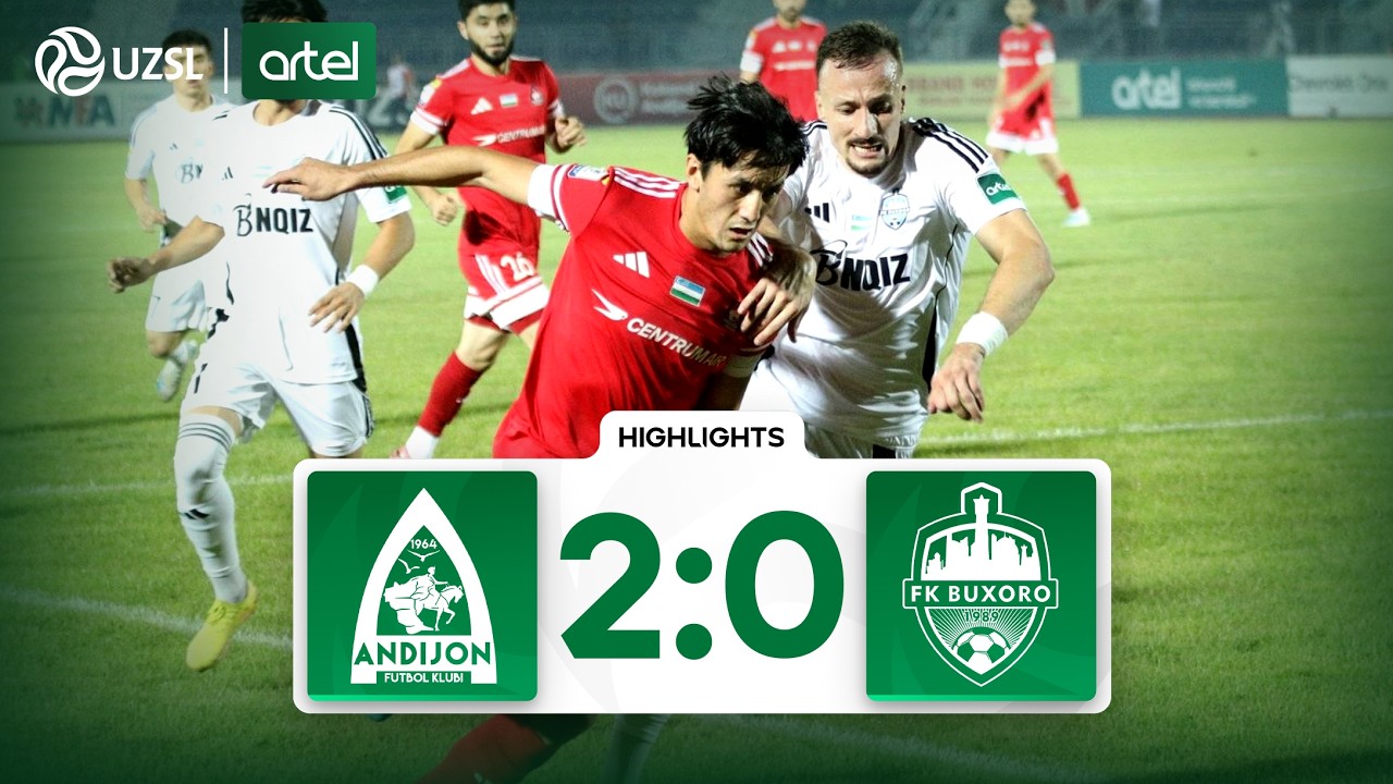 Uzbek League FK Andijon 2-0 Buxoro FK Highlights,Hot Video - Goaloo